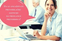 Prevodilačka agencija ili freelance prevodilac?